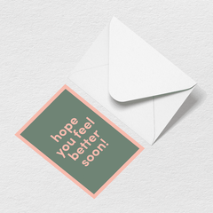 Feel Better Soon Greeting Card F5