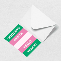 Hello Teach Greeting Card J9