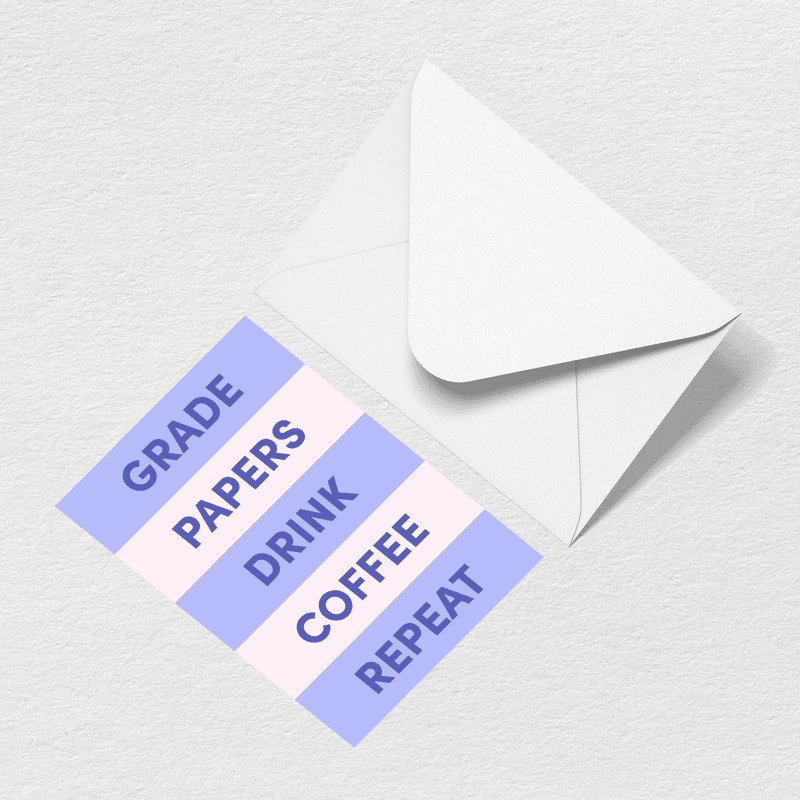 Grade Papers Greeting Card Q4