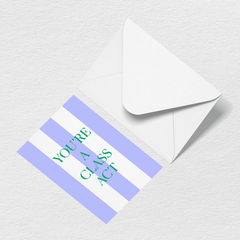 Class Act Greeting Card M6