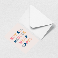 Heroes Greeting Card H6
