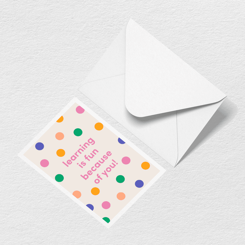 Learning is Fun Greeting Card J3