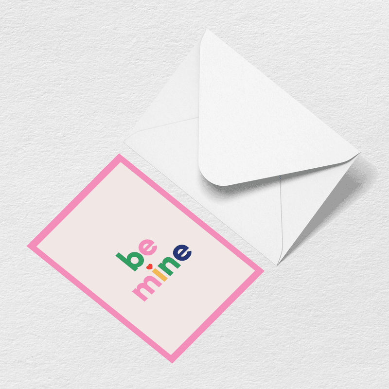 Be Mine Greeting Card T8